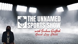 The Unnamed Sports Show With Lizz Child Covering The WHL