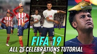 FIFA 19 ALL 75 CELEBRATIONS TUTORIAL | XBOX ONE &amp; PS4