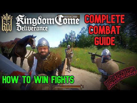 Complete Combat Guide Kingdom Come Deliverance | How to Win Fights | Combat Tips and Tricks