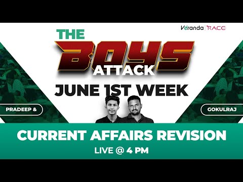 JUNE 1st WEEK CURRENT AFFAIRS REVISION | BY GOKULRAJ & PRADEEP SIR