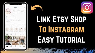How to Link Etsy Shop on Instagram !
