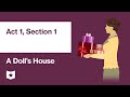 A Doll S House By Henrik Ibsen Act 1 Section 1