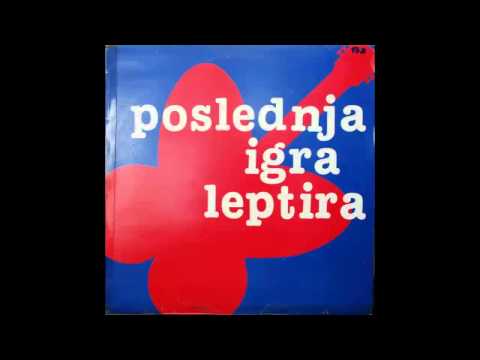 Poslednja Igra Leptira - Srce od meda - (Audio 1985) HD