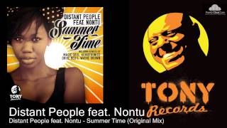 Distant People feat. Nontu - Summer Time (Original Mix)