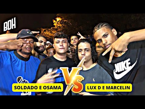(VIBE SURREAL 🔥) SOLDADO (ES) E OSAMA (BA) X LUX D E MARCELIN - 1°FASE - BDH151