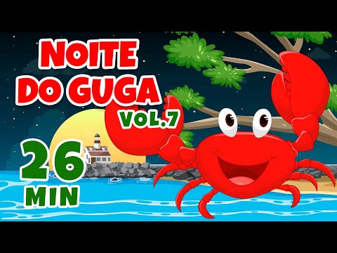 Noite do Guga Vol. 7 - Giramille 26 min | Desenho Animado Musical