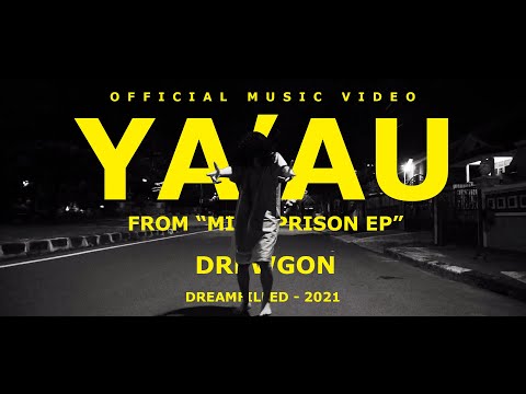Drewgon ft. MADD MARS - YA'AU (Official Music Video)