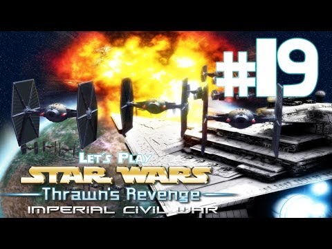 Let's Play Star Wars Empire at War Forces of Corruption: Thrawn's Revenge Mod Ep. 19