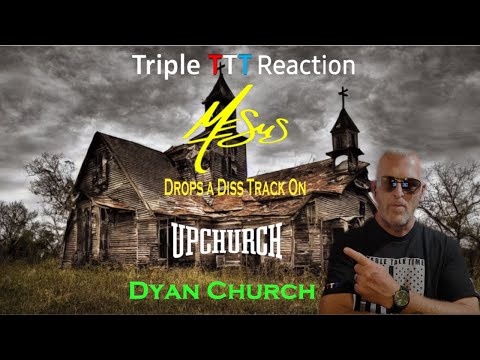 MESUS - Dyan Church Diss Track Live Reaction w/TripleT @SaintMesus @UpchurchOfficial