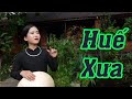 Thảo Nguyên Huế Xưa Official MV Em Gái Huế Hát Tuyệt Phẩm Xứ Huế Làm Chết Lặn