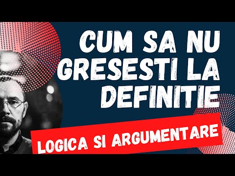 Bac 2022 Logica si argumentare  -  Cum sa nu gresesti la definitie
