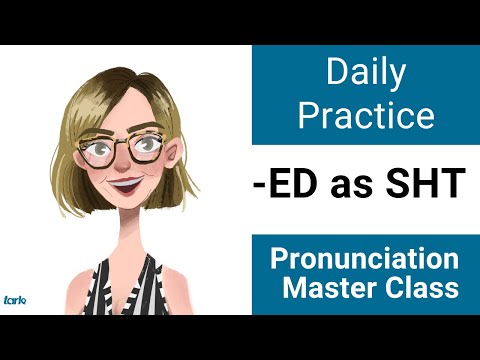 SHT - 日常発音アメリカ英語子音マスタークラス（ED語尾練習） (Suffix -ED Shadowing Practice SHT - Daily Pronunciation American English Consonant Master Class)