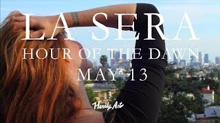 La Sera - Hour of the Dawn album teaser