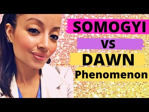 DAWN PHENOMENON VS SOMOGYI EFFECT