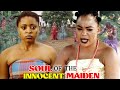 SOUL OF THE INNOCENT MAIDEN SEASON 1&2 FULL MOVIE - REGINA DANIELS 2021 LATEST NOLLYWOOD EPIC MOVIE