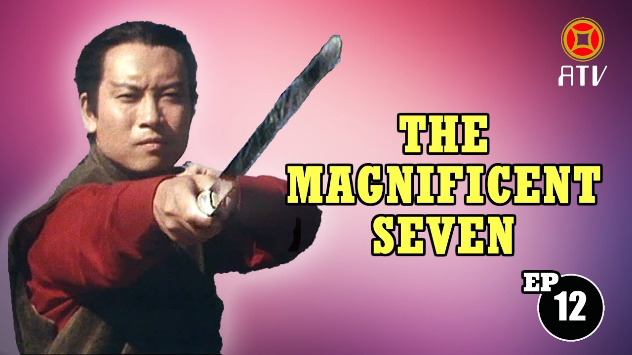 Wu Tang Collection - The Magnificent 7 (Episode 12)