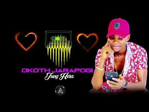 Okoth Jarapogi - Juog Hera (Official Audio)