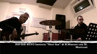 Lezione basso e batteria con Massimo Moriconi e Davide Rufo slow fun B Mintzer