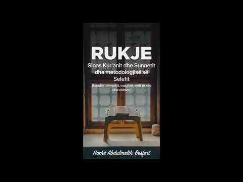 Rukje sipas sheriatit-Dr.AbdulMelik Besfort MAXHUNI