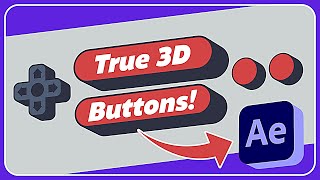 TRUE 3D in After Effects + Button Rig Download!
