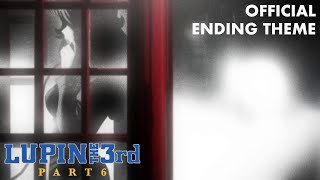Lupin the Third part VI Ending