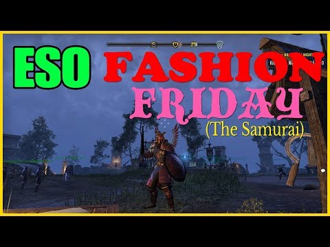 ESO: Fashion Friday (The Samurai)