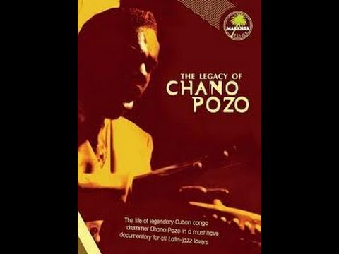 The legacy of Chano Pozo -completo-