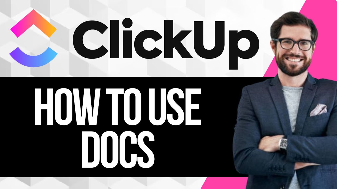 How to Use Clickup Docs