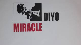 Diyo - Miracle (Miracle Mix)