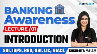 Banking Awareness Complete Course For All Bank Exams | Class - 1 | Introduction | By Sushmita Ma'am