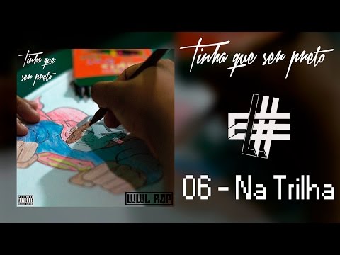 WWL RAP - Na Trilha