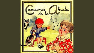 Antón Pirulero (Canción Tradicional Infantil)