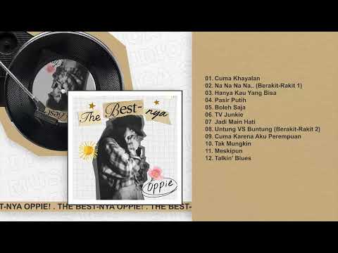 Oppie Andaresta - Album The Best-Nya Oppie! | Audio HQ