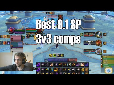 Best Spriest 3v3 Comps for 9.1