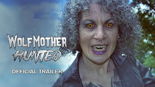 Wolf Mother: Hunted - Official Trailer