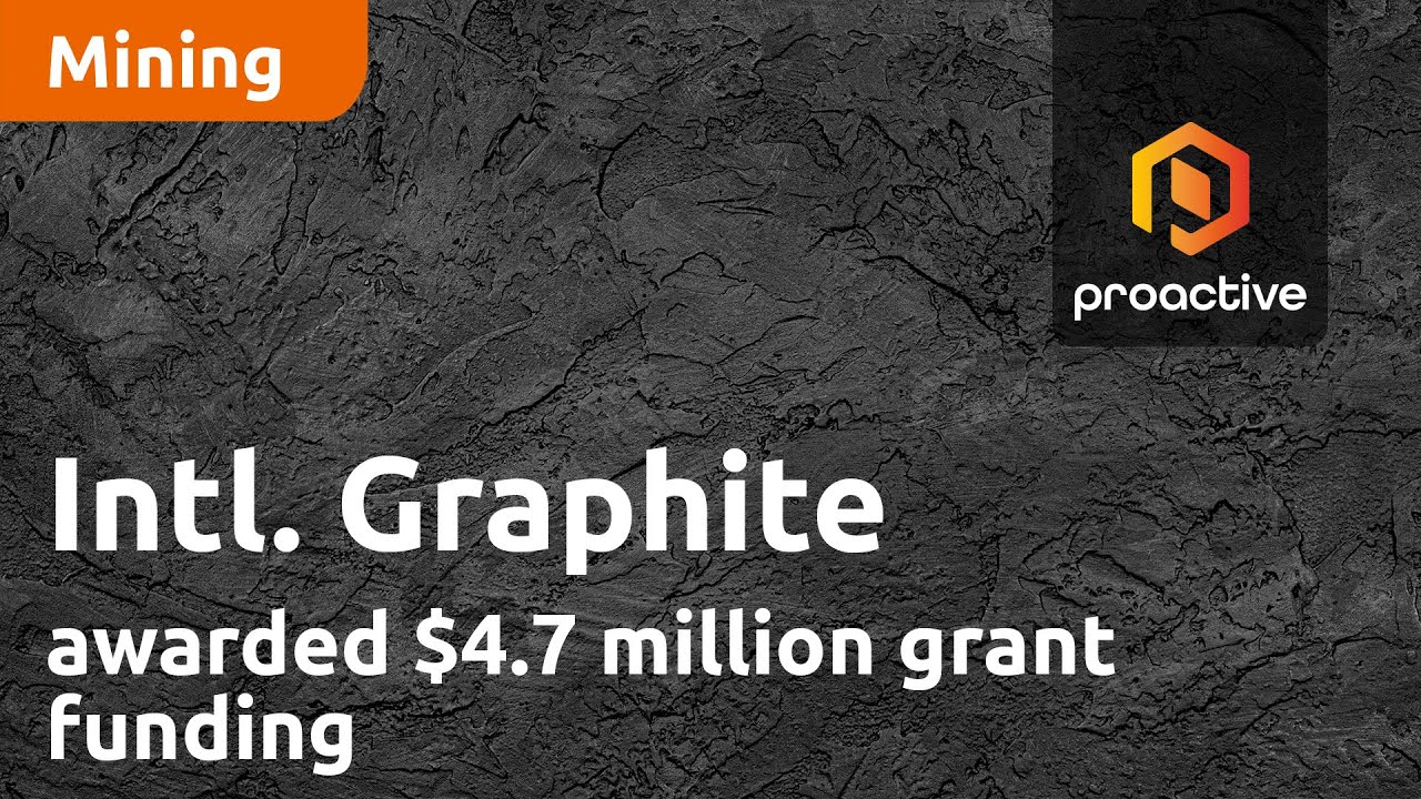 International Graphite awarded $4.7 million grant funding
