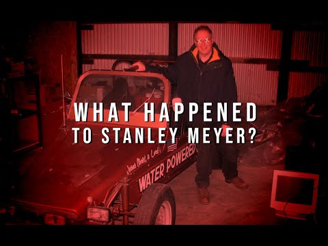 The First Water Powered Car: What Happened To Stanley Meyer?