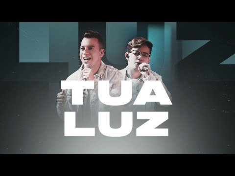 Diego Albuquerque ft. Bruno Albuquerque - Tua Luz