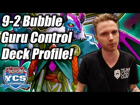 Yu-Gi-Oh! YCS London 9-2 Bubble Guru Control Deck Profile!