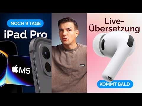 Es geht los! M5 iPad Pro und Vision Pro 2 kommen! Apple einigt sich mit EU & bringt neue Features?!