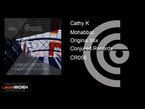 Cathy K - Mohabbat (Original Mix)