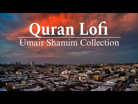 Beautiful Quran Recitation: Umair Shamim Collection