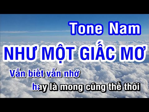 KARAOKE Như Một Giấc Mơ Tone Nam (Cao) | Nhan KTV