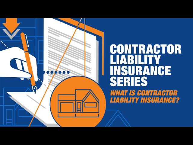 What is Contractor Liability Insurance?