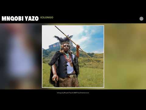 Mnqobi Yazo - Icilongo (Official Audio)