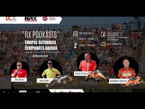 "RX PODKĀSTS" / EAX BAUSKA 2021