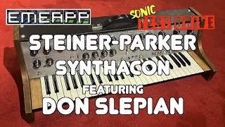 Video thumbnail for EMEAPP SONIC TEST DRIVE: STEINER-PARKER SYNTHACON Feat. DON SLEPIAN by EMEAPP