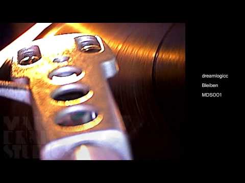 dreamlogicc - Bleiben (33rpm) - MDS001