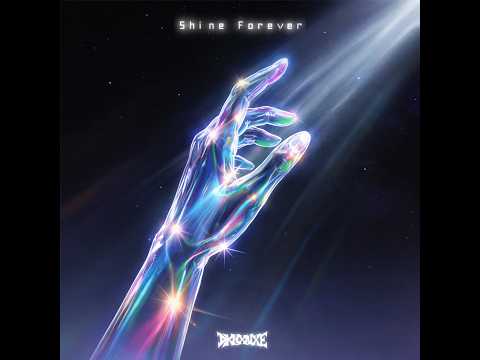 Shine Forever
