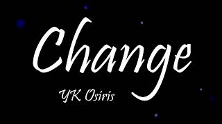 Change Music Video